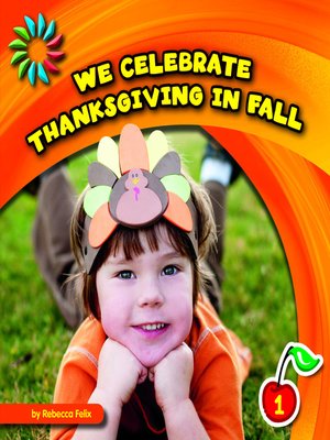 cover image of We Celebrate Thanksgiving in Fall